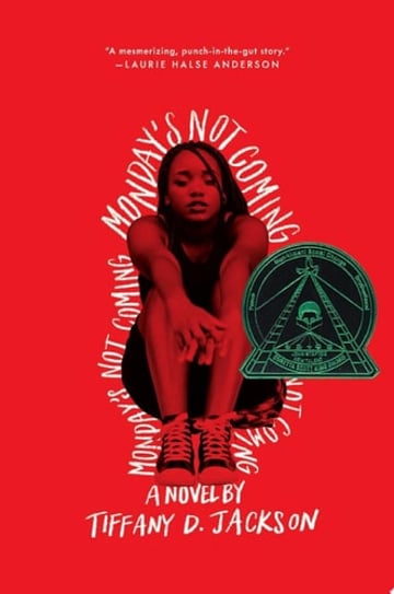 Cover of Monday's Not Coming by Tiffany D. Jackson