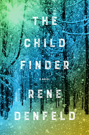 Cover of The Child Finder by Rene Denfeld