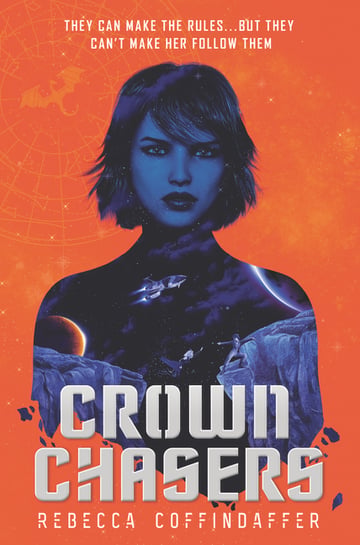 Cover of Crownchasers by Rebecca Coffindaffer