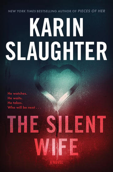 Cover of The Silent Wife by Karin Slaughter