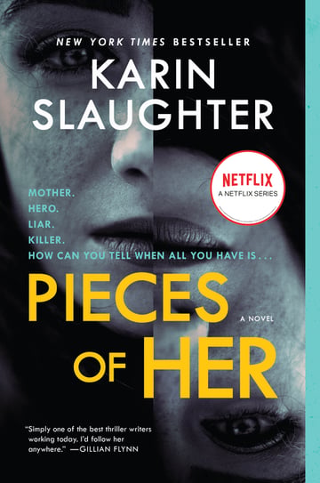 Cover of Pieces of Her by Karin Slaughter