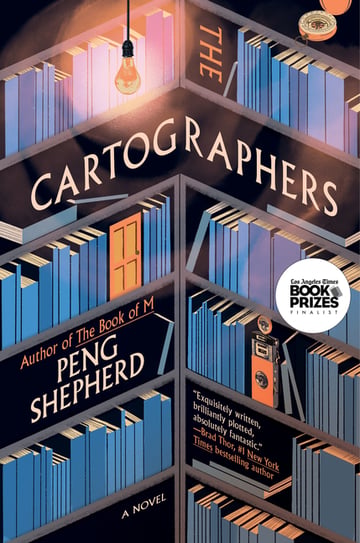 Cover of The Cartographers by Peng Shepherd