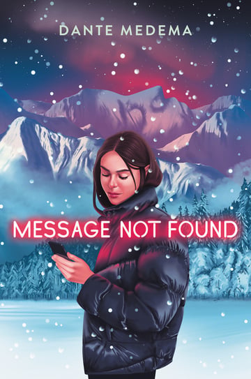 Cover of Message Not Found by Dante Medema