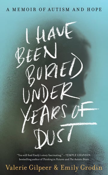 Cover of I Have Been Buried Under Years of Dust by Valerie Gilpeer