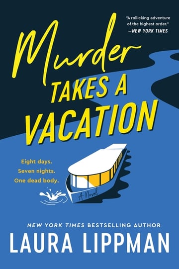 Cover of Murder Takes a Vacation by Laura Lippman