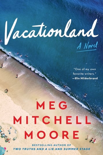 Cover of Vacationland by Meg Mitchell Moore