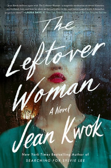 Cover of The Leftover Woman by Jean Kwok