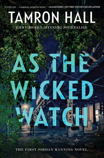 Cover of As the Wicked Watch by Tamron Hall