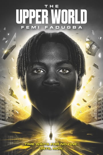 Cover of The Upper World by Femi Fadugba
