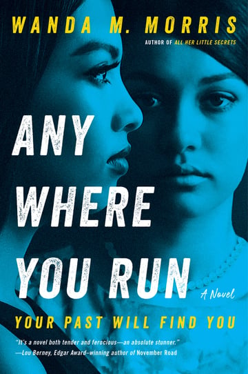 Cover of Anywhere You Run by Wanda M Morris