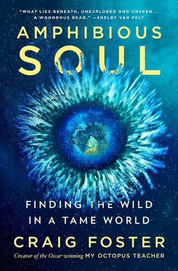 Cover of Amphibious Soul by Craig Foster