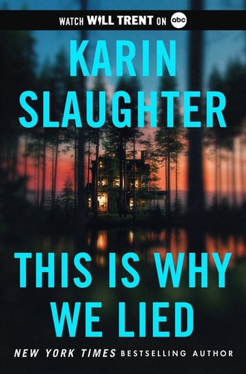 Cover of This Is Why We Lied by Karin Slaughter