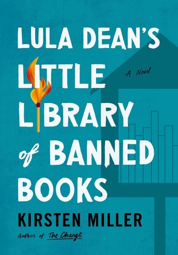 Cover of Lula Dean's Little Library of Banned Books by Kirsten Miller