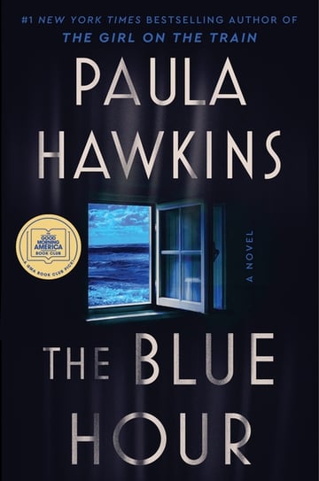 Cover of The Blue Hour by Paula Hawkins