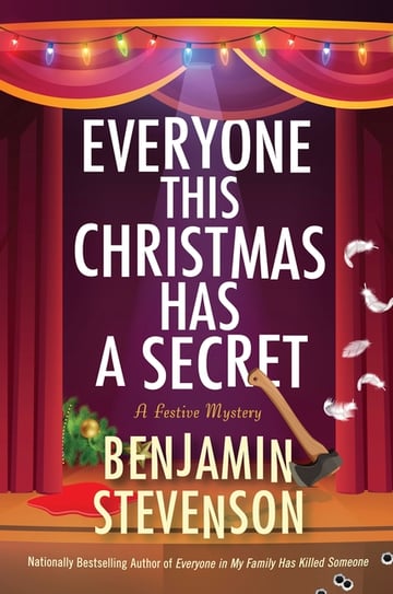 Cover of Everyone This Christmas Has a Secret by Benjamin Stevenson