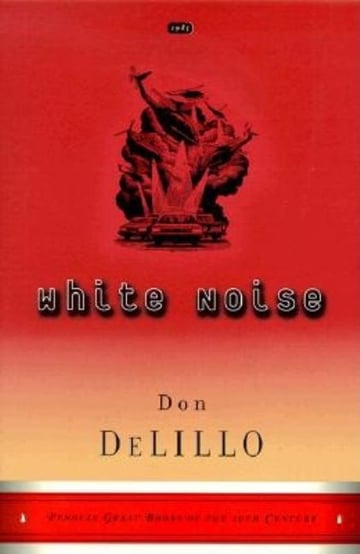 Cover of White Noise by Don DeLillo