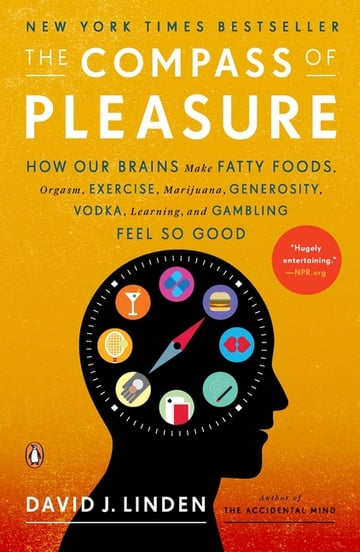 Cover of The Compass of Pleasure by David J Linden