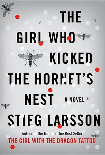 Cover of The Girl Who Kicked the Hornet's Nest by Stieg Larsson