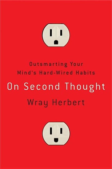 Cover of On Second Thought by Wray Herbert