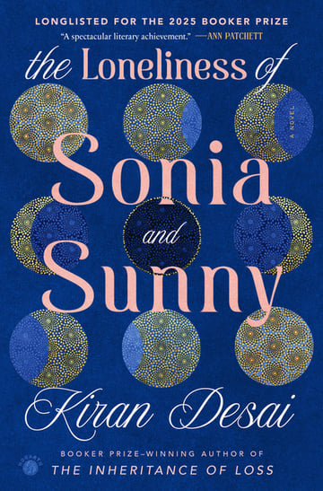 Cover of The Loneliness of Sonia and Sunny by Kiran Desai