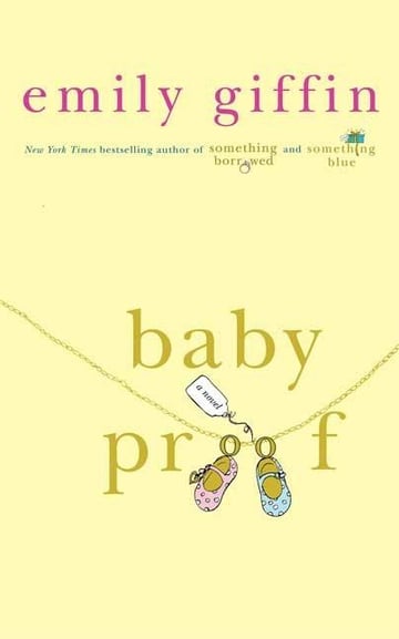 Cover of Baby Proof by Emily Giffin