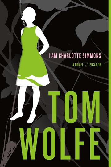Cover of I Am Charlotte Simmons by Tom Wolfe