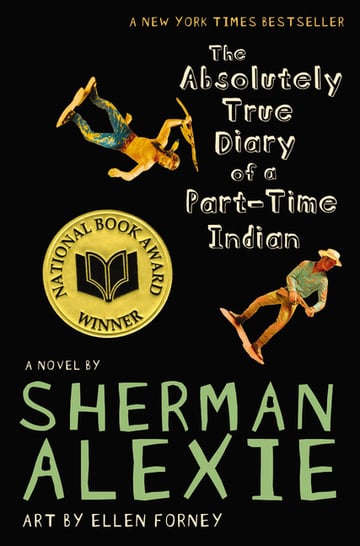 Cover of The Absolutely True Diary of a Part-Time Indian (National Book Award Winner) by Sherman Alexie