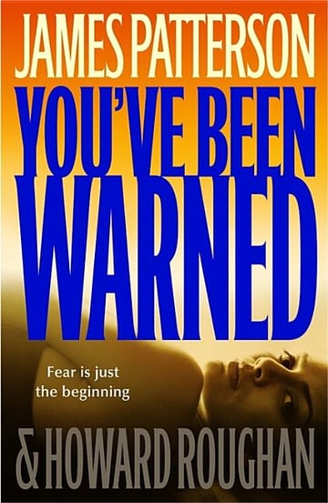 Cover of You've Been Warned by James Patterson