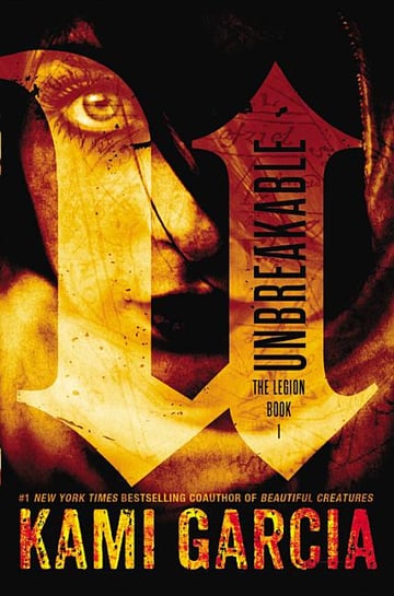 Cover of Unbreakable by Kami Garcia