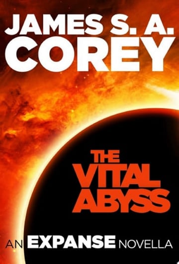 Cover of The Vital Abyss by James S. A. Corey