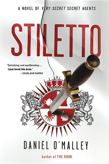 Cover of Stiletto by Daniel O'Malley