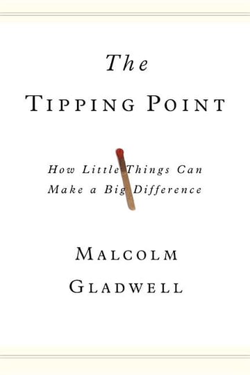 Cover of The Tipping Point by Malcolm Gladwell
