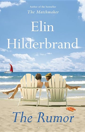 Cover of The Rumor by Elin Hilderbrand