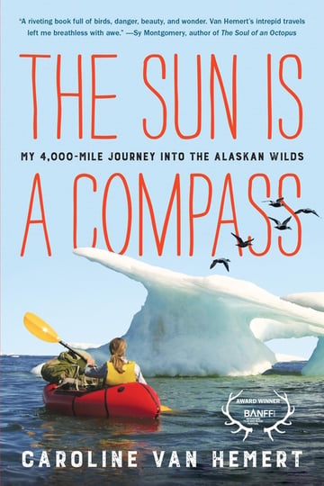 Cover of Sun Is a Compass by Caroline Van Hemert