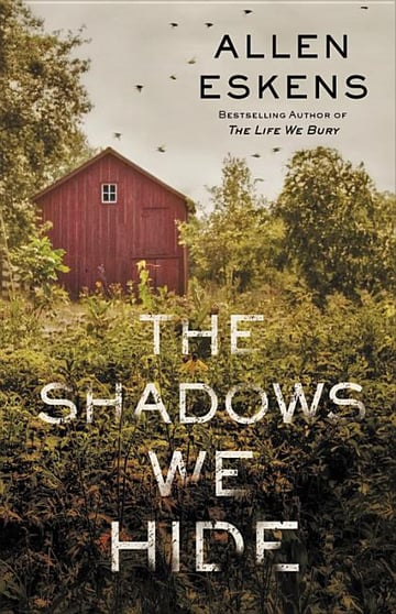 Cover of The Shadows We Hide by Allen Eskens