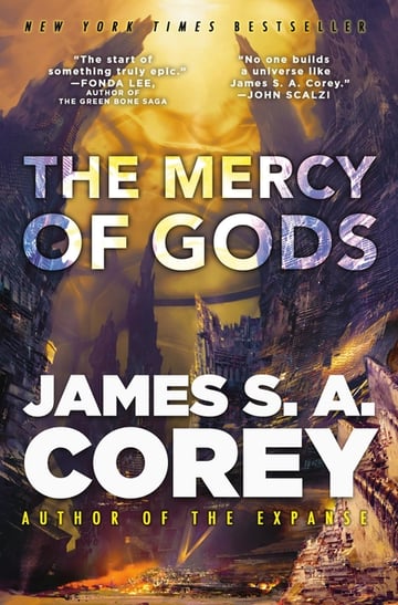 Cover of The Mercy of Gods by James S A Corey