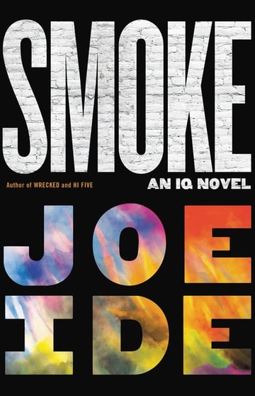 Cover of Smoke by Joe Ide