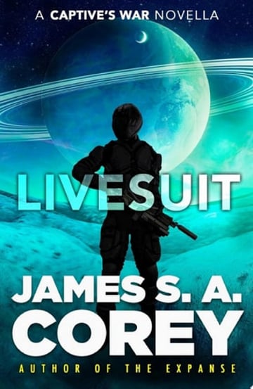 Cover of Livesuit by James S. A. Corey