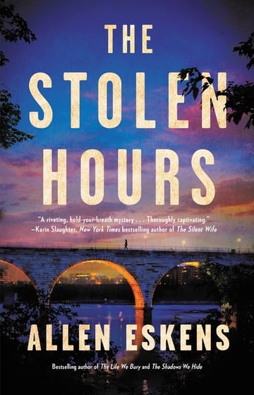 Cover of The Stolen Hours by Allen Eskens