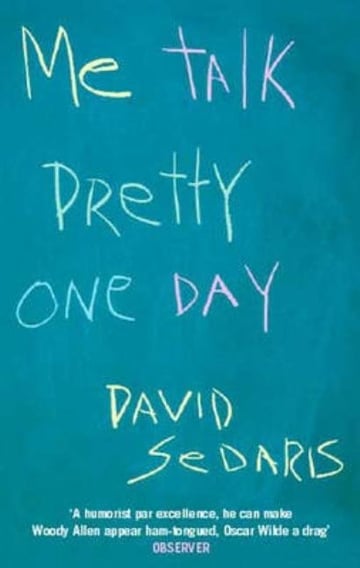 Cover of Me Talk Pretty One Day (Revised) by David Sedaris