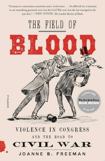 Cover of The Field of Blood by Joanne B. Freeman