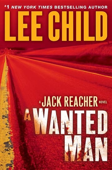 Cover of A Wanted Man by Lee Child