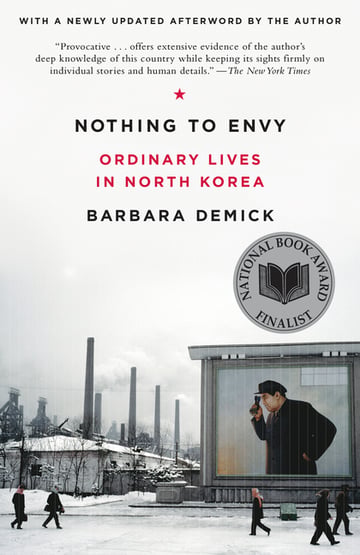 Cover of Nothing to Envy by Barbara Demick