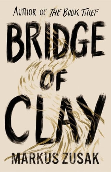 Cover of Bridge of Clay by Markus Zusak