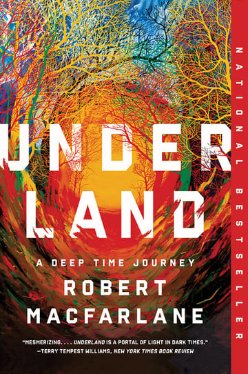 Cover of Underland by Robert MacFarlane