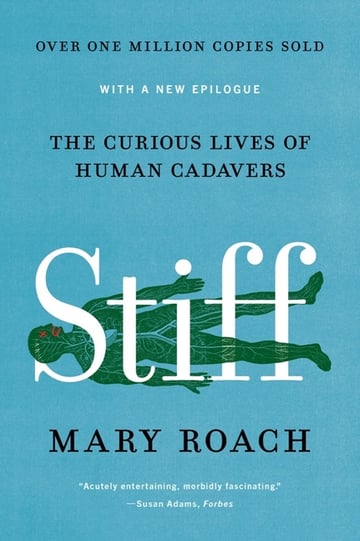 Cover of Stiff by Mary Roach