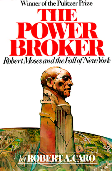 Cover of The Power Broker by Robert A Caro