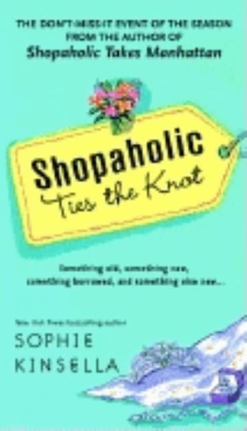 Cover of Shopaholic Ties the Knot by Sophie Kinsella