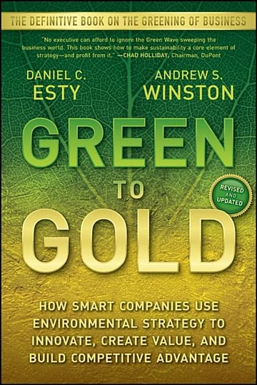 Cover of Green to Gold by Daniel C Esty