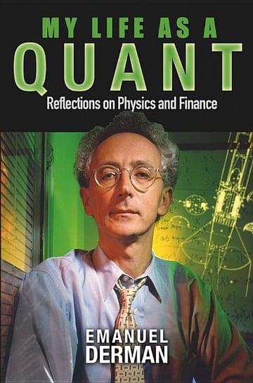 Cover of My Life as a Quant by Emanuel Derman